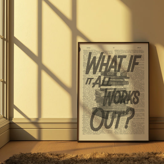 Vintage Dictionary Page Wall Art, Inspirational Typography Print, What If It All Works Out Poster, Literary Decor, Motivational Quote Print